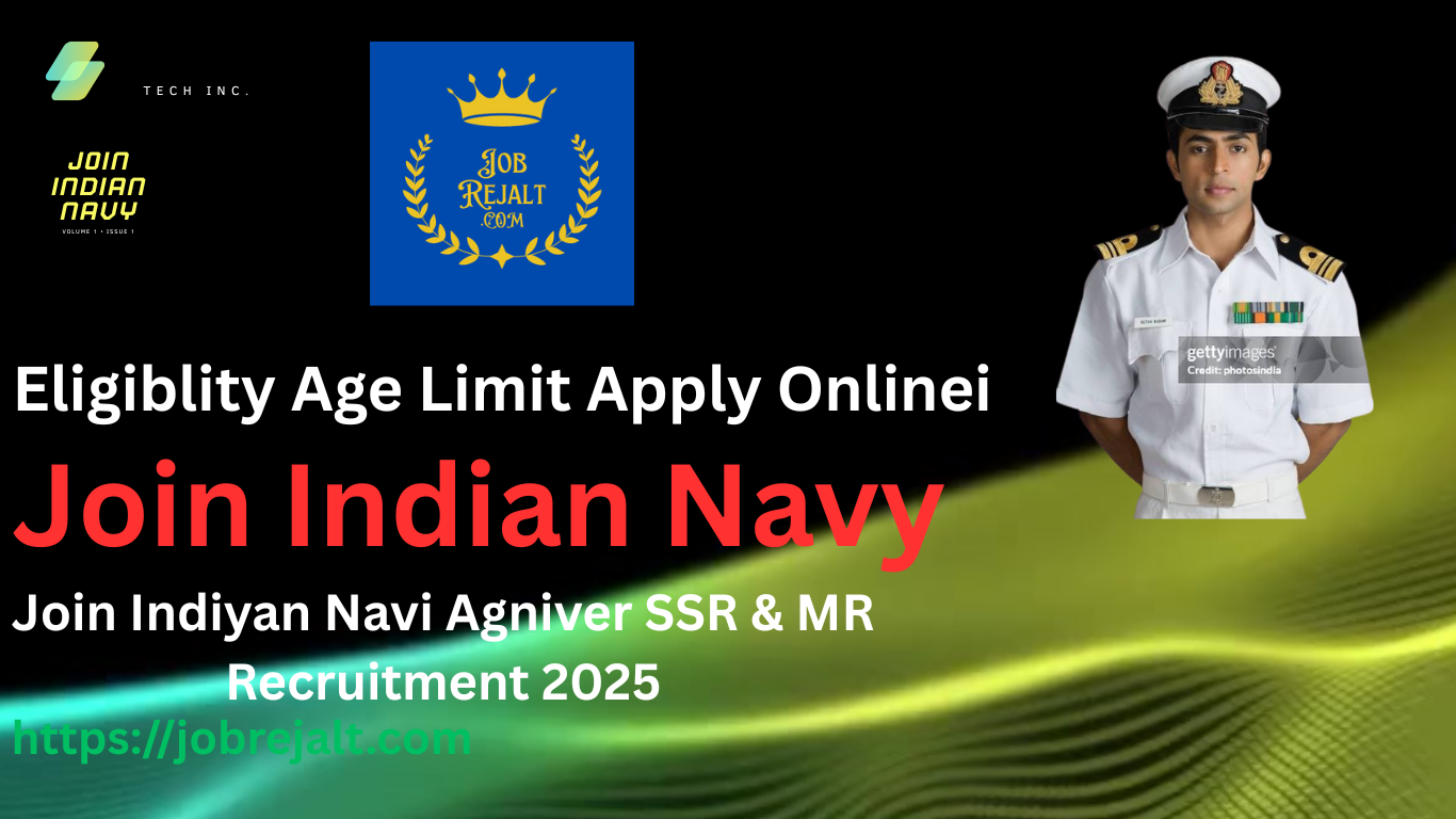 Join Indiyan Navy Agniver SSR & MR Recruitment 2025
