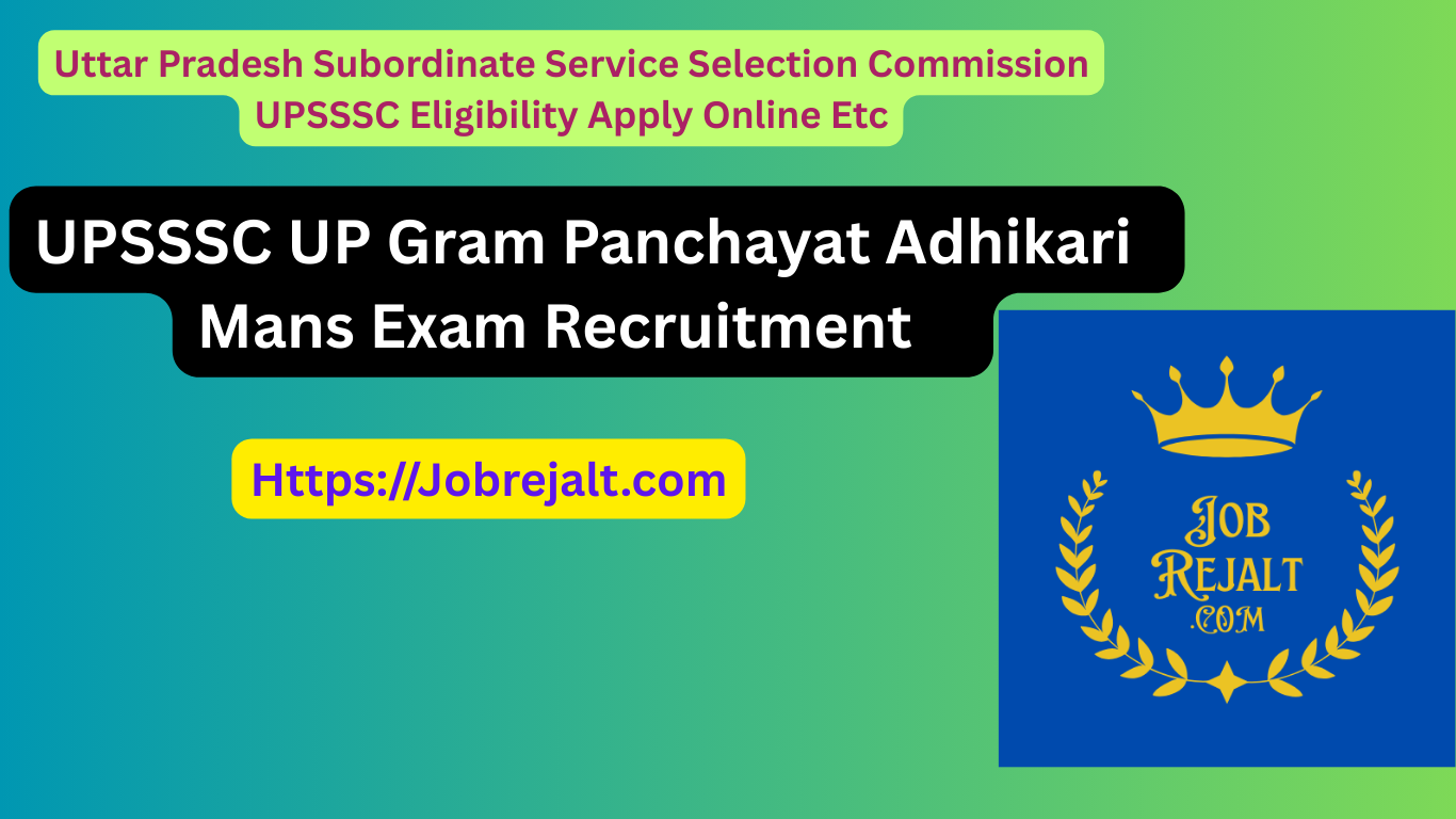 UPSSSC Gram Panchayat Adhikari Mans Exam Recruitment